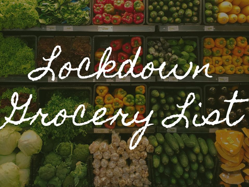 Lockdown Grocery List